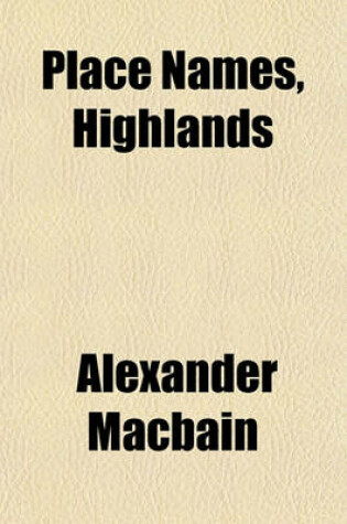 Cover of Place Names, Highlands