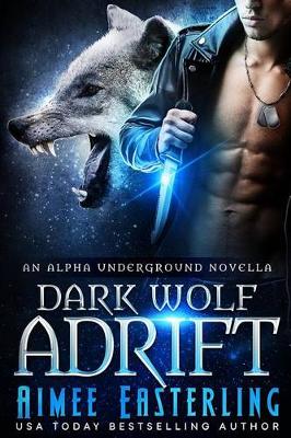 Cover of Dark Wolf Adrift