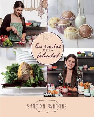 Book cover for Las Recetas de la Felicidad / The Recipe for Happiness