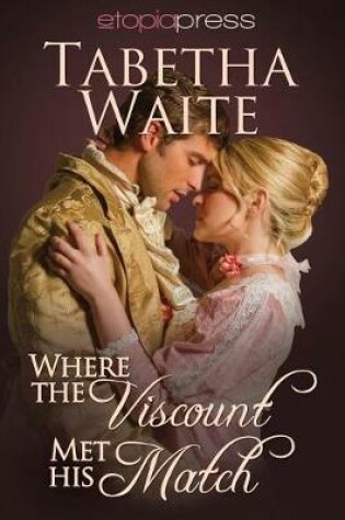 Cover of Where the Viscount Met His Match