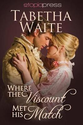 Book cover for Where the Viscount Met His Match