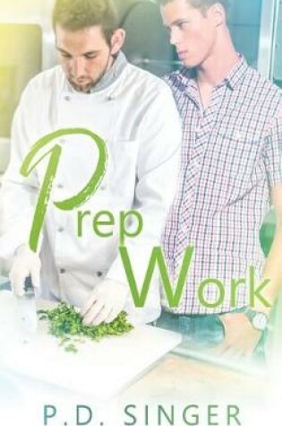 Cover of Prep Work