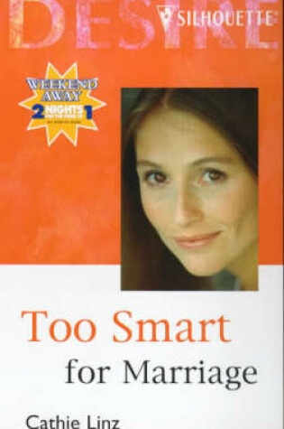 Cover of Too Smart For Marriage