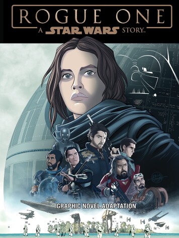 Book cover for Star Wars: Rogue One Graphic Novel Adaptation