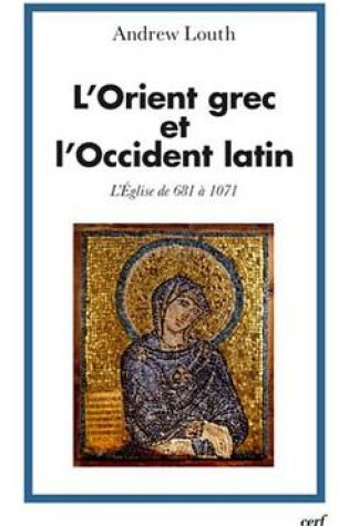 Cover of L'Orient Grec Et L'Occident Latin