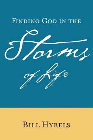 Cover of Finding God in the Storms of Live