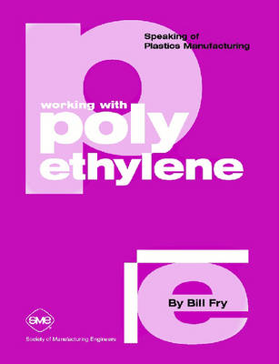 Book cover for Working with Polyethylene