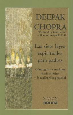 Book cover for Las Siete Leyes Espirituales Para Padres