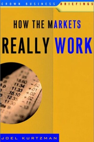 Cover of How the Markets Really Work