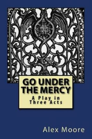 Cover of Go Under the Mercy