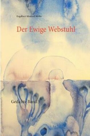 Cover of Der Ewige Webstuhl