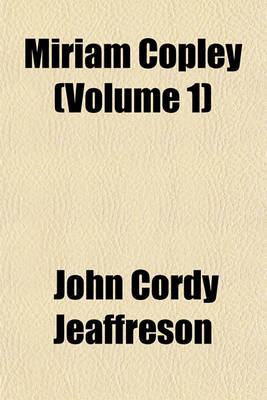 Book cover for Miriam Copley (Volume 1)