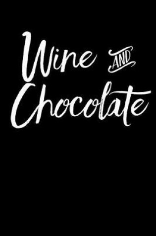 Cover of Wine and Chocolate