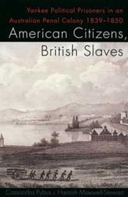 Book cover for American Citizens, British Slaves
