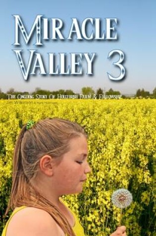 Cover of Miracle Valley 3