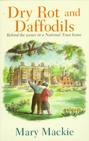 Cover of Dry Rot and Daffodils