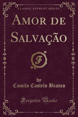 Book cover for Amor de Salvação (Classic Reprint)