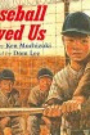 Cover of Baseball Saved Us (1 Paperback/1 CD)