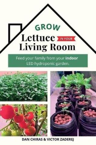 Cover of Grow Lettuce in Your Living Room