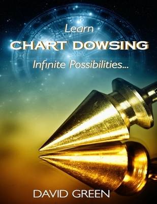 Book cover for Learn Chart Dowsing: Infinite Possibilities...