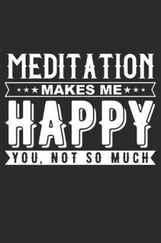 Cover of Meditation Makes Me Happy