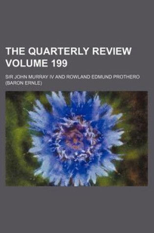 Cover of The Quarterly Review Volume 199