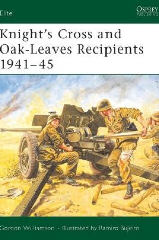 Cover of Knight's Cross and Oak-Leaves Recipients 1941-45