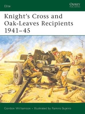 Book cover for Knight's Cross and Oak-Leaves Recipients 1941-45