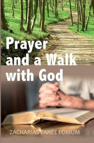 Cover of Prayer And The Walk With God