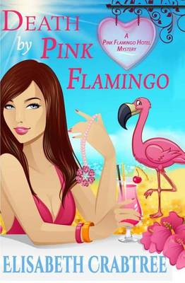 Book cover for Death by Pink Flamingo
