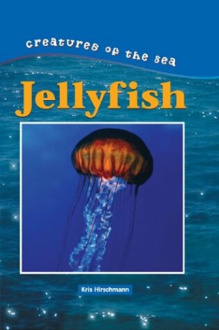 Cover of Jelly Fish