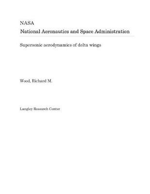 Book cover for Supersonic Aerodynamics of Delta Wings