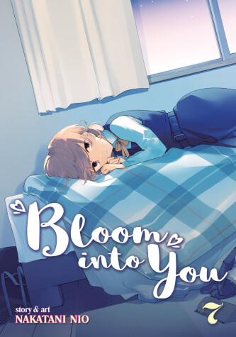 Book cover for Bloom into You Vol. 7