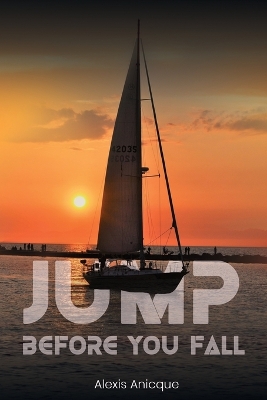 Cover of Jump Before You Fall