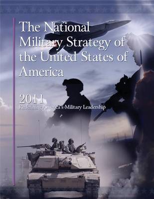 Book cover for The National Military Strategy of the United States of America, 2011