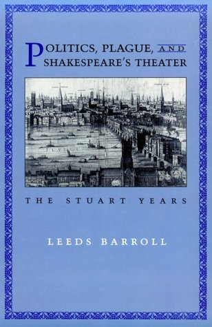 Book cover for Politics, Plague and Shakespeare's Theater