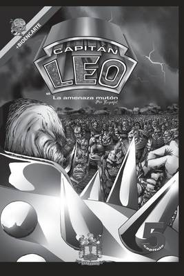 Cover of Comic Capitan Leo-Capitulo 5-Version Blanco y Negro
