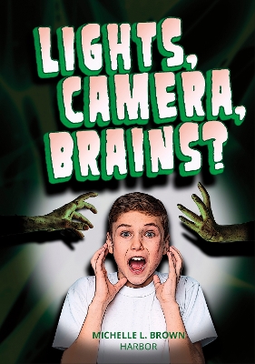 Book cover for Lights, Camera, Brains?