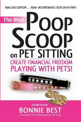 Book cover for The Real Poop Scoop on Pet Sitting