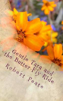 Book cover for Gentle Tara and the Butter-Fly Ride