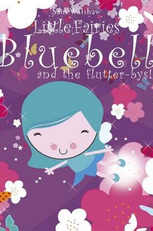 Cover of Bluebell and the Flutterbyes