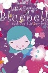 Book cover for Bluebell and the Flutterbyes