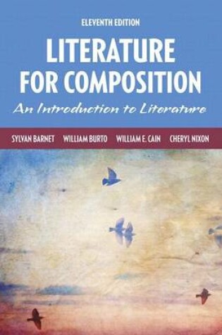 Cover of Literature for Composition Plus Mylab Literature Without Pearson Etext -- Access Card Package