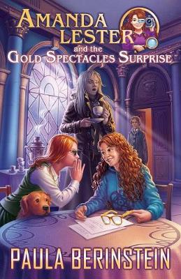 Book cover for Amanda Lester and the Gold Spectacles Surprise