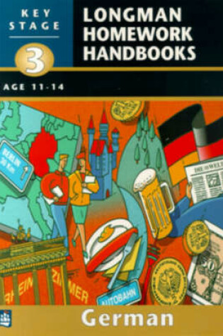 Cover of Longman Homework Handbook: Key Stage 3 German