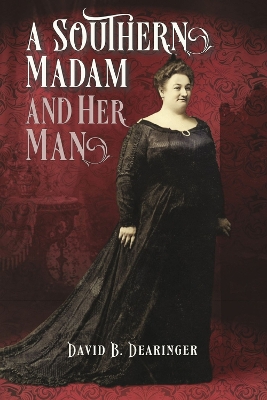 Book cover for A Southern Madam and Her Man