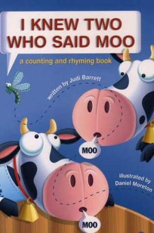 Cover of I Knew Two Who Said Moo