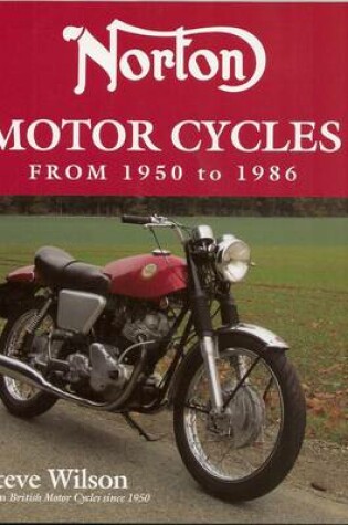 Cover of Norton Motor Cycles from 1950 to 1986
