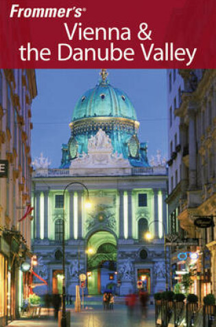 Cover of Frommer's Vienna and the Danube Valley