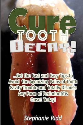 Book cover for Cure Tooth Decay!